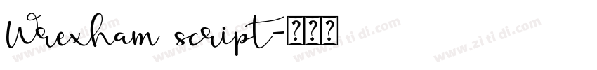 Wrexham script字体转换